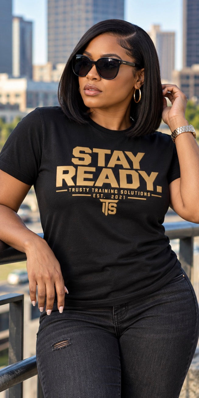 Stay Ready Unisex TShirt