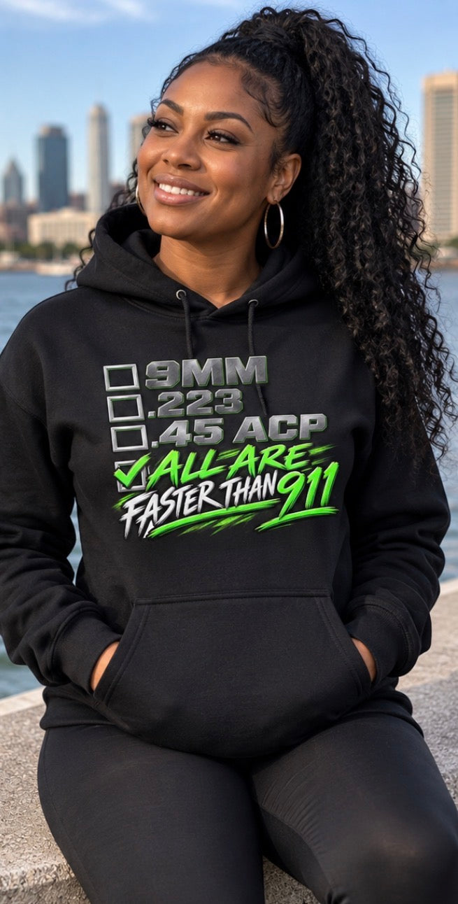 All Are Faster Than 911 Hoodie