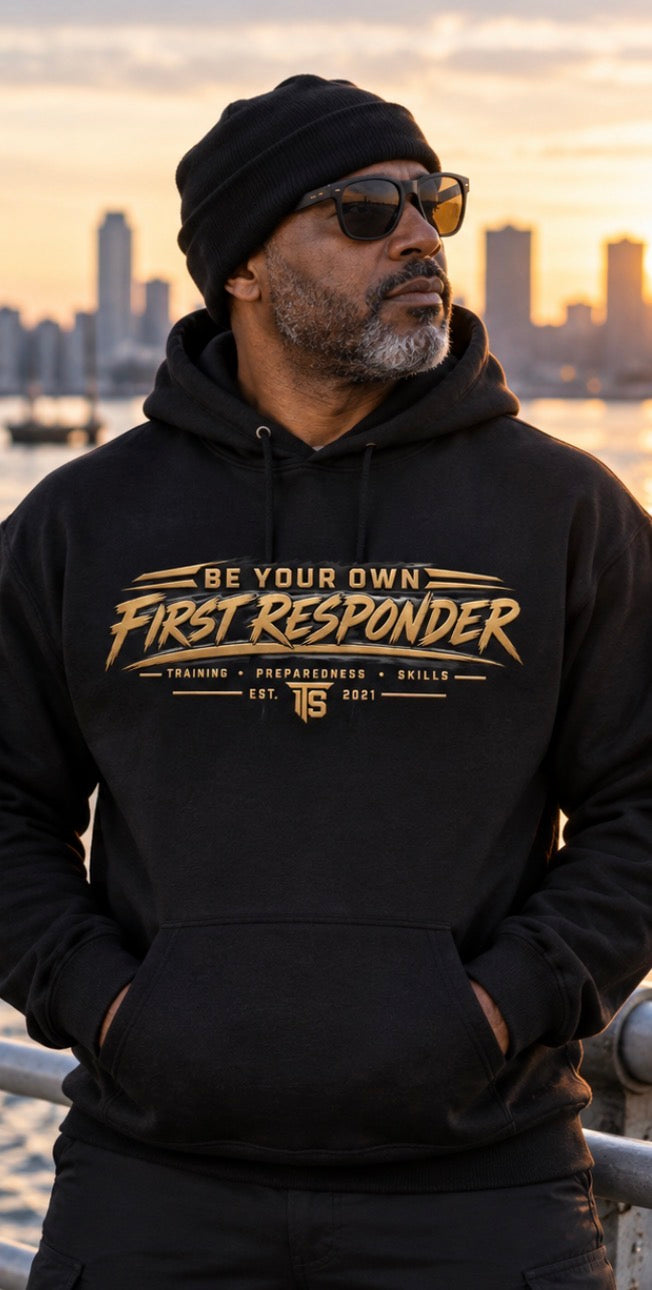 Be your Own First Responder Hoodie