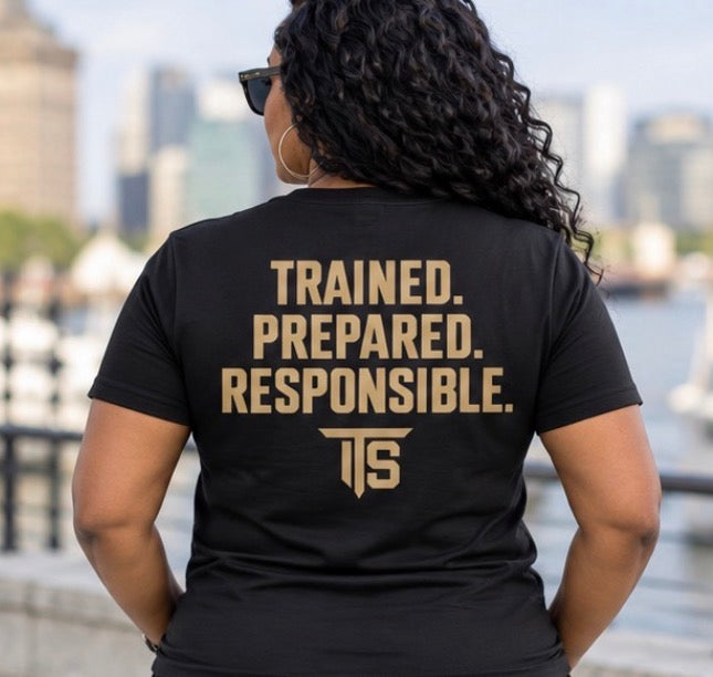 Trained Prepared Responsible Unisex TShirt