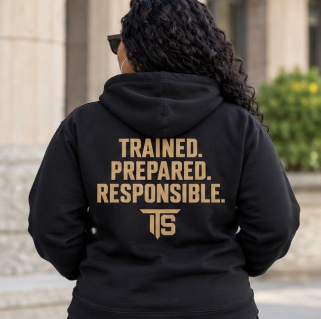Trained Prepared Responsible Hoodie