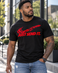 Just Send It Unisex TShirt
