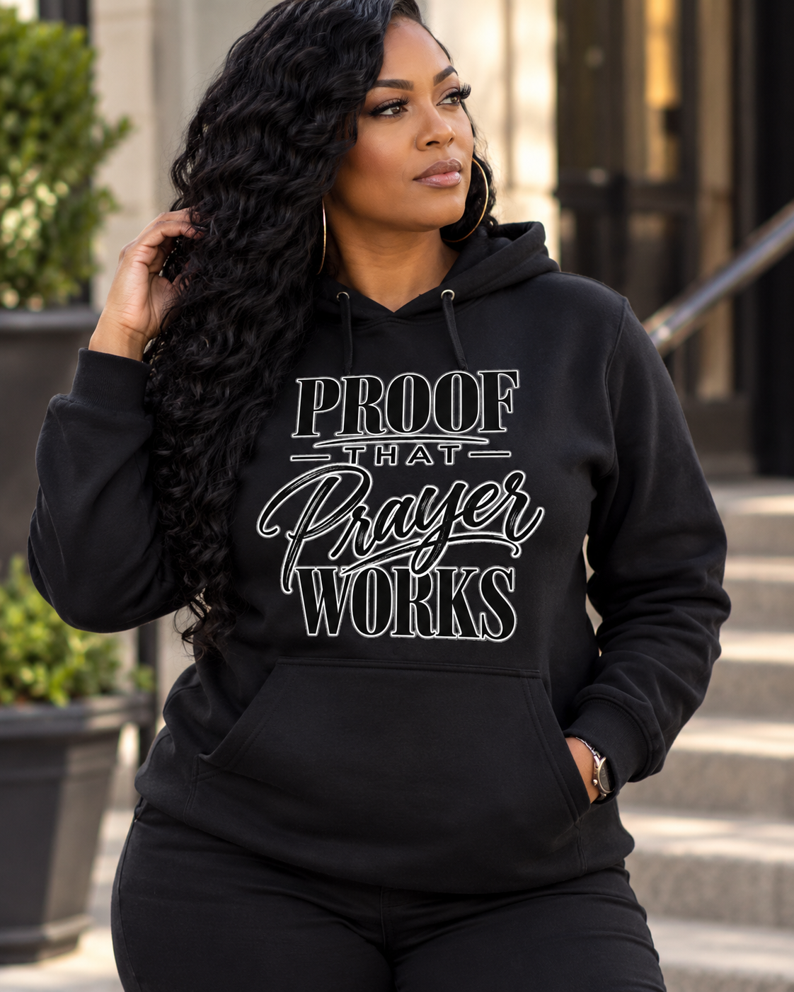Proof That Prayer Works Hoodie